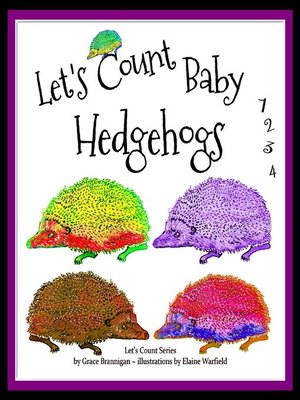 cover image of Let's Count Baby Hedgehogs 1,2,3,4